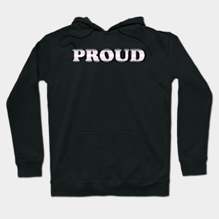 Proud Hoodie